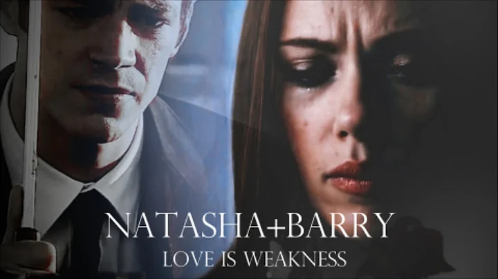 Natasha Romanoff + Barry Allen |   Love is Weakness
