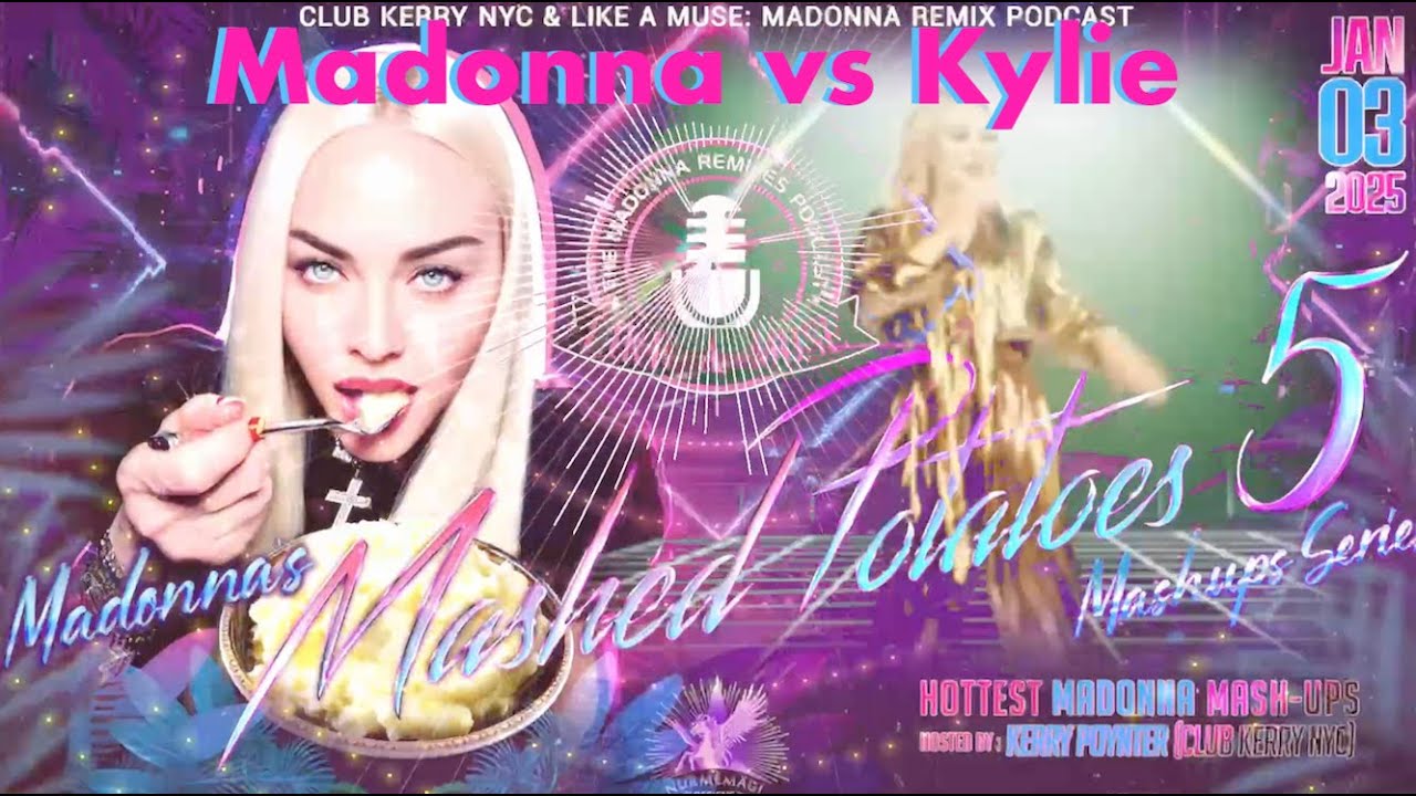 Madonna vs Kylie Get The Real Groove Together -Peter & The Blue Mashup - Madonna's Mashed Potatoes 5