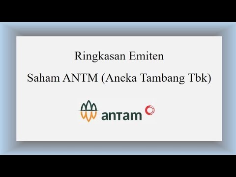 Ringkasan Emiten Saham ANTM (ANTAM Tbk)