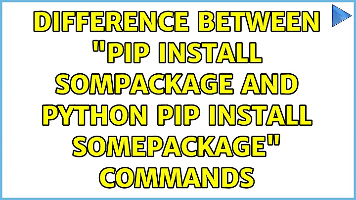 Ubuntu: Difference between "pip install sompackage and python pip install somepackage" commands