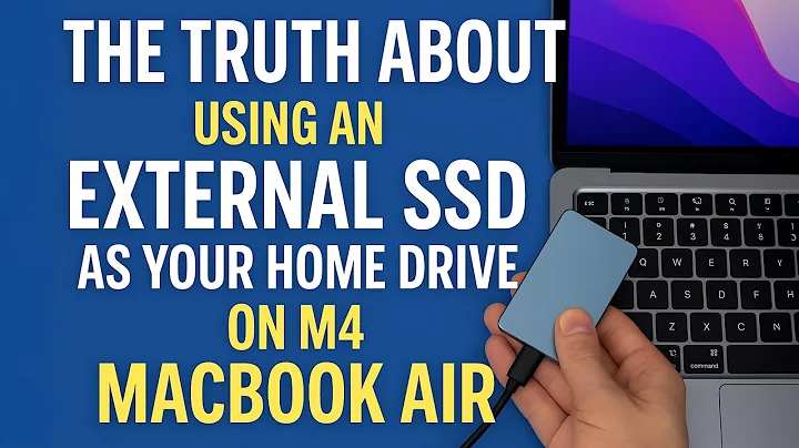Why You Should NOT Use the External SSD Home Drive Method on the M4 MacBook Air
