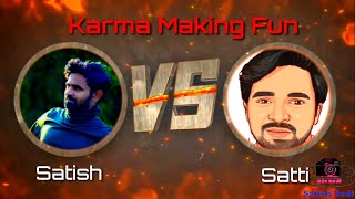 Satish Vs Satti | Karma Short Film Making Fun With Emoji | 2021 | Satish Dadi