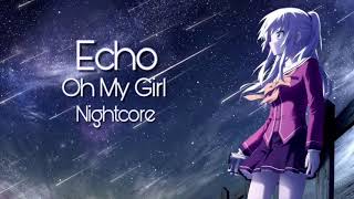 Nightcore Echo Oh My Girl