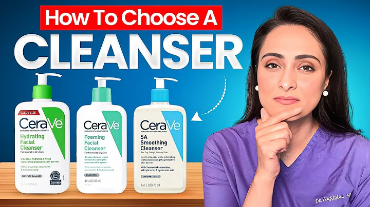 How to choose a cleanser