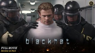 Blackhat Full Movie In English | Hollywood Movie In English | Review & Facts