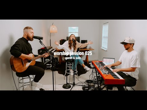 Worship Session 025
