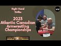 2023 Atlantic Canadian Championships - Right Hand 154lbs