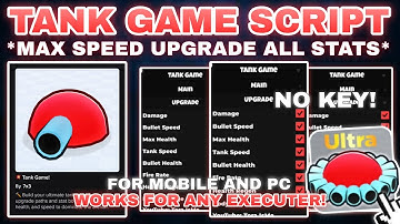 💥Tank Game Script Pastebin **NO KEY** Max Speed Hax | Auto-Upgrade All Stats | Very OP Undetected🪖