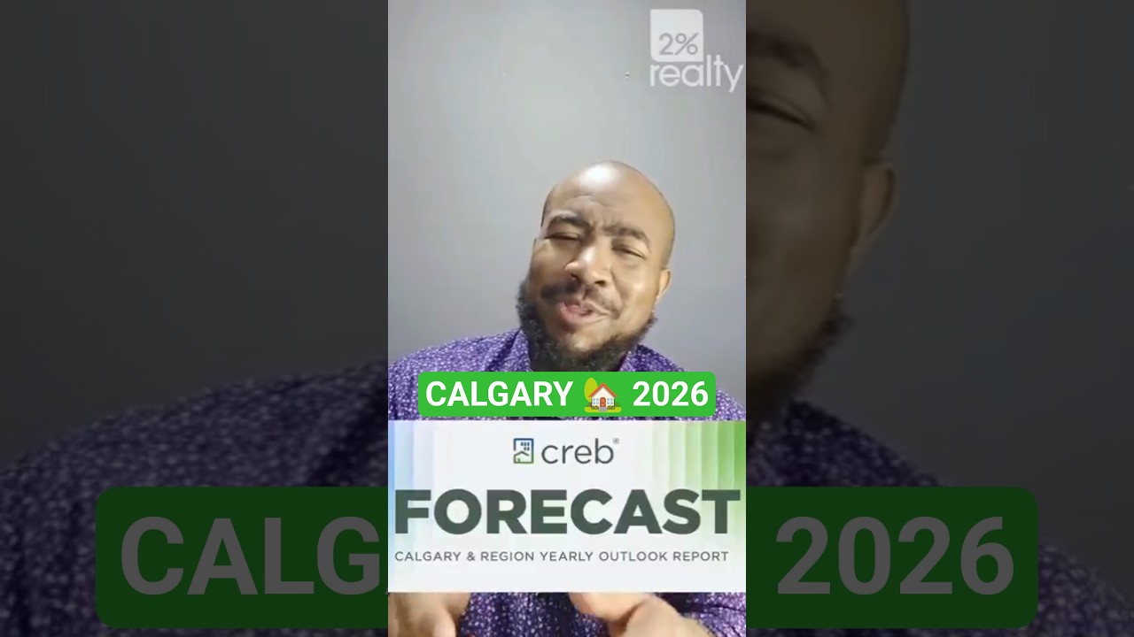 Calgary 2026 Housing Forecast 