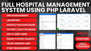 Full Hospital Management System Using Php Laravel Opd, Lab , Billing, Doctorpatient Management
