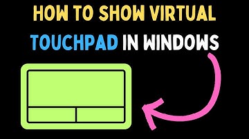 How to Show Virtual Touchpad in Windows 11