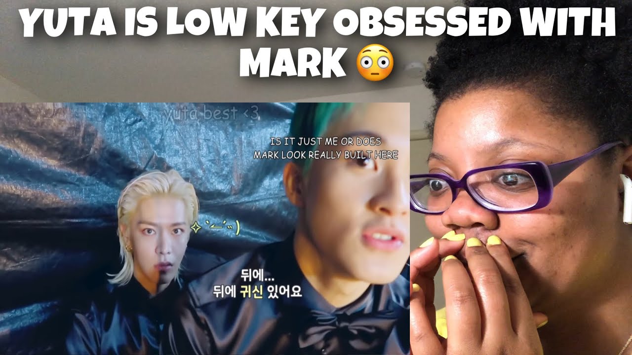 YUTA IS LOW KEY OBSESSED WITH MARK *Reaction* yuta’s eyes look so serious lol