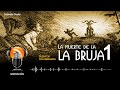 La Muerte De La Bruja 1