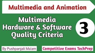 Lec - 1.3 Multimedia Hardware & Software Quality Criteria & Specification in Hindi screenshot 4