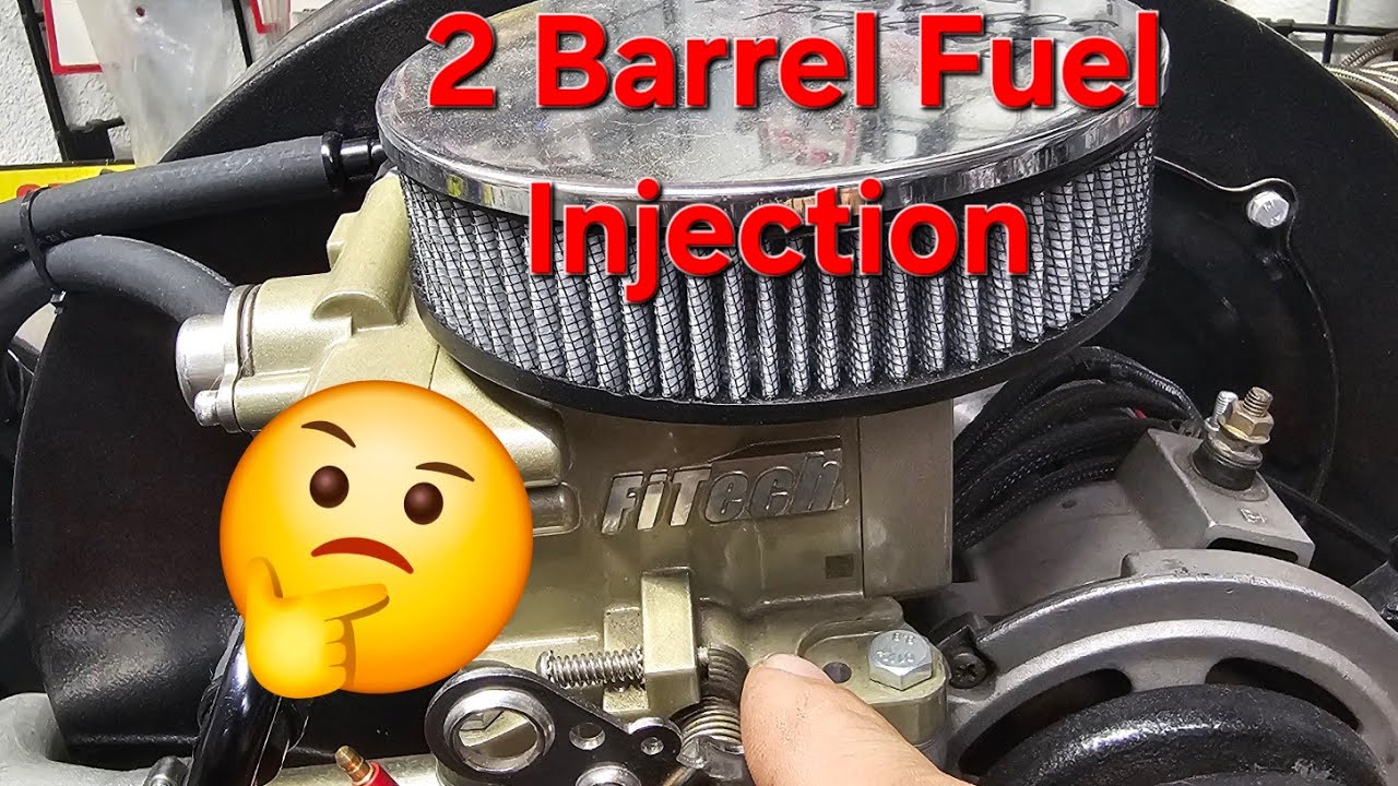 Let's talk fuel injection, standard 2 barrel.