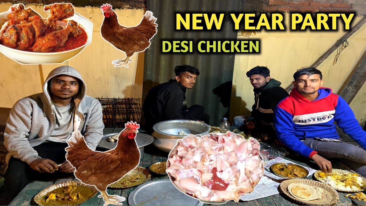 New Year Party With Desi Chicken 🍗🐔 | My First 2023 Vlog | Chicken Recipi