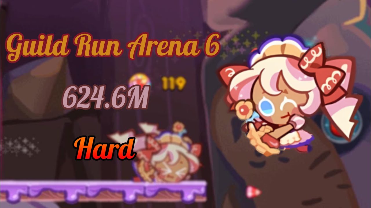 (Tutorial) Guild Run Arena 6 624.6M (Max 625.3M+) | Cookie Run ...