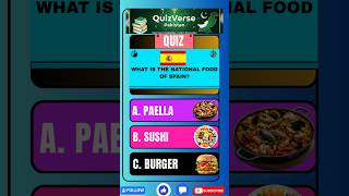 National Food Of Spanish Quiz Ultimate GK #viral #quiz #shorts #dailyquiz #quizchallenge #gkquiz