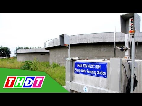Video THDT - Nhà máy nước thải 500 tỉ chưa xây xong đã lạc... - youtube