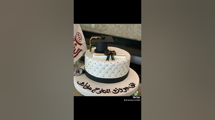 كيكات التخرج 2021