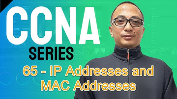 Free CCNA Training In Tagalog 65 - IP Addresses and MAC Addresses