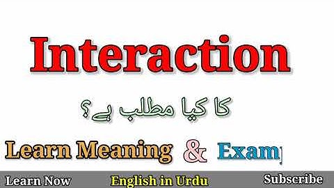 Interaction Meaning in Urdu