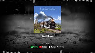 Catalán - Canela (Official Audio Track)