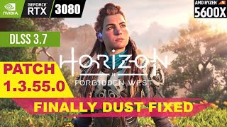 Horizon Forbidden West FINALLY DUST FIXED ! UPDATE 1.3.55.0  RTX 3080 Ultra Settings  DLSS 3.7 1440p