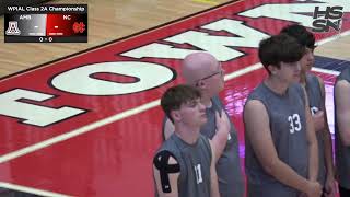 2023 WPIAL Boys Volleyball 2A Championship - Ambridge vs North Catholic