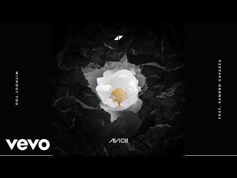 Avicii – Without You “Audio” ft. Sandro Cavazza