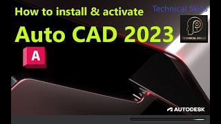 How to Install Auto CAD 2023?