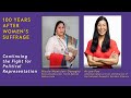 Continuing the Fight for Political Representation | 100 Years After Women's Suffrage