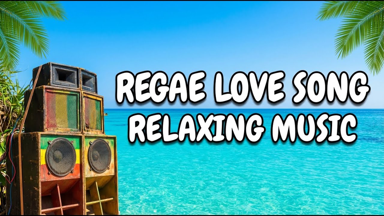 Chill Romantic Island Reggae Love Vibes Mix 2025 🎧 Smooth Lovers Rock Mood 🌿 Relaxing