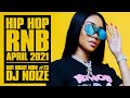 🔥 Hot Right Now #73 | Urban Club Mix April 2021 | New Hip Hop R&amp;B Rap Dancehall Songs | DJ Noize