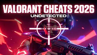 How to Download Valorant Cheats 2026 - Best Working Cheats (Undetected)