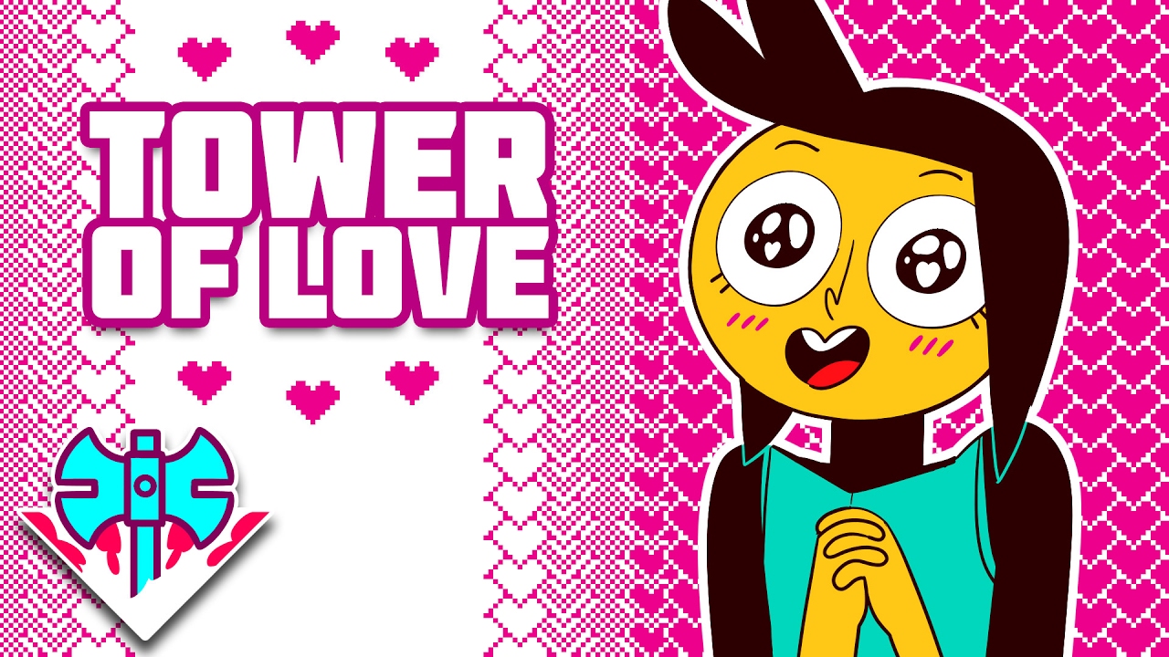Tower of Love [PILOT]
