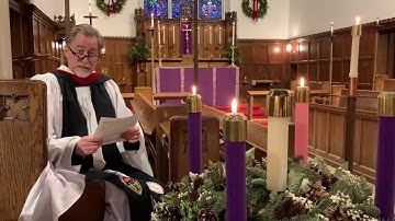 Lessons and Carols 2020, the Third Sunday of Advent, December 13, 2020