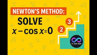 MA301- Newton's Method - Solve 𝑥−cos⁡𝑥=0 on [0,𝜋/2]