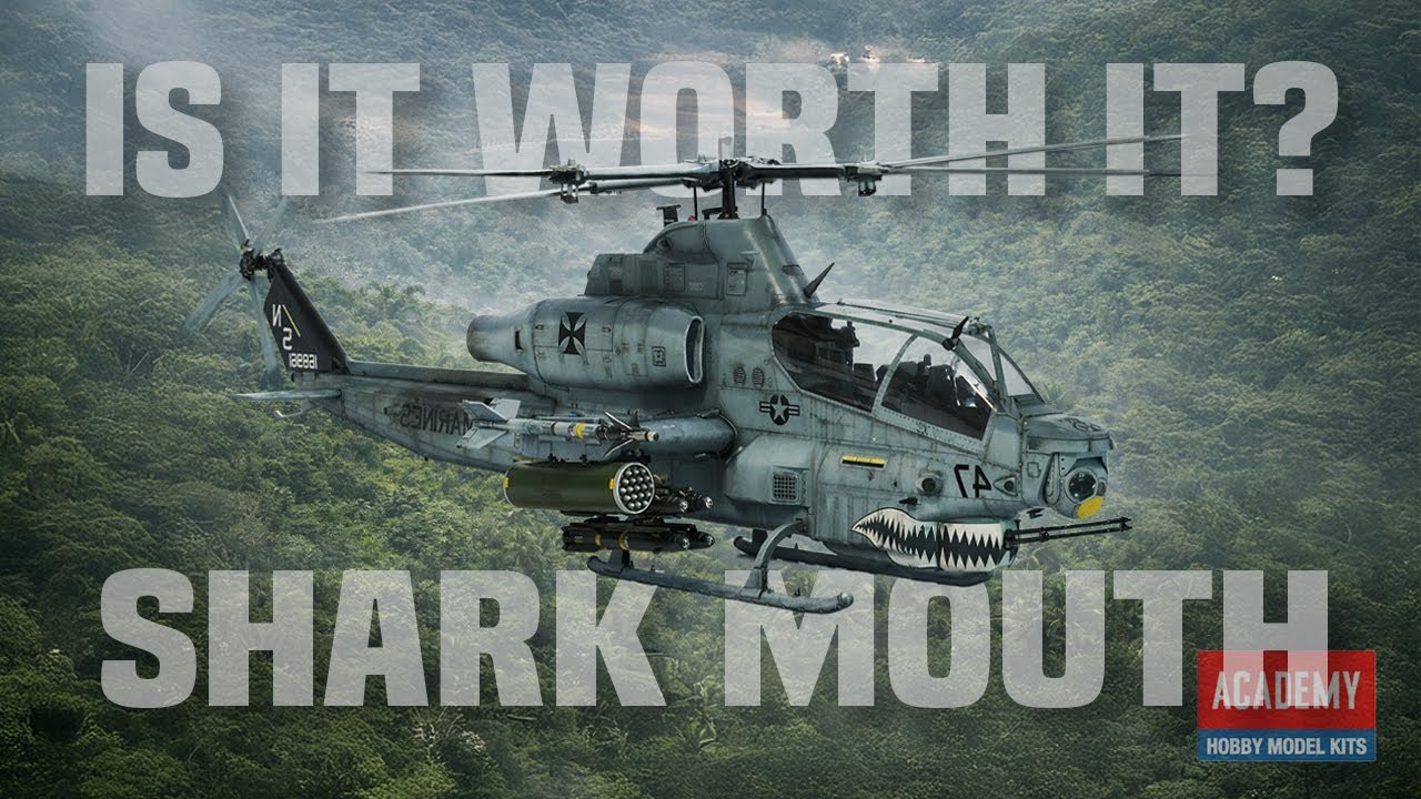 Academy AH-1Z Shark Mouth | Full Build - YouTube