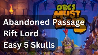 Orcs Must Die 3 - Abandoned Passage - Rift Lord - Easy 5 Skulls