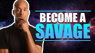David Goggins shows you how to Become A Savage |David Goggins Motivation