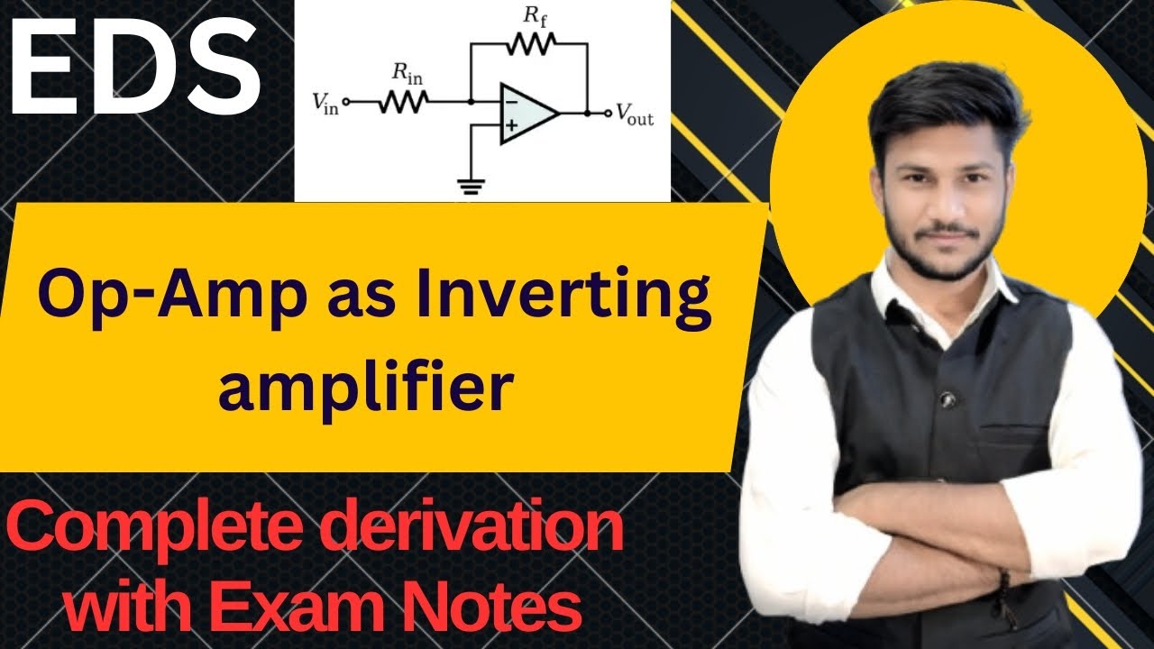 Op amp as inverting amplifier || EDS || Msc fy || - YouTube