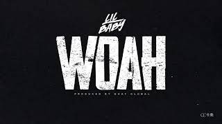 Lil Baby- Woah (Clean Best Edit)
