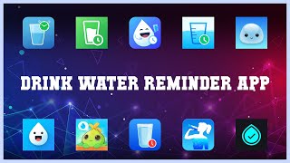 Must have 10 Drink Water Reminder App Android Apps screenshot 5