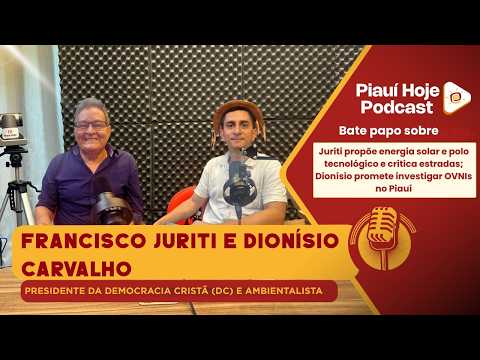 PROPOSTAS PARA O PIAUÍ: Francisco Juriti e Dionísio Carvalho abrem o jogo no Piauí Hoje