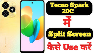 How to enable split screen in Tecno Spark 20C || Tecno Spark 20C me split screen kaise enable kare |