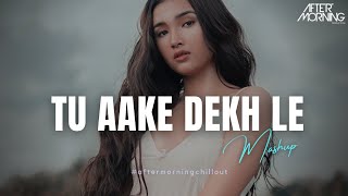 Tu Aake Dekh Le Remix | King | Aftermorning | The Last Ride