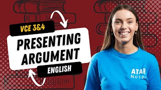 Presenting Argument | VCE English 3&4