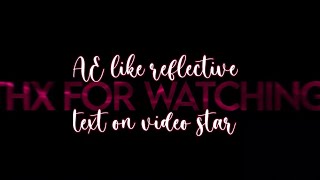 AE like reflective text on video star! 🌟 (Vsp tutorial)