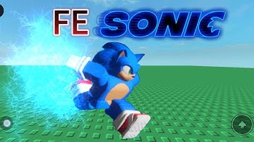 Fe Sonic Script Roblox[pastebin link]
